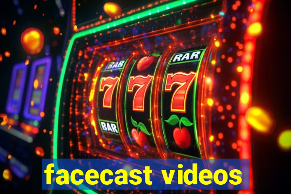 facecast videos